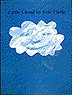 Little Cloud, 1996