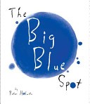 The Big Blue Spot, 2012